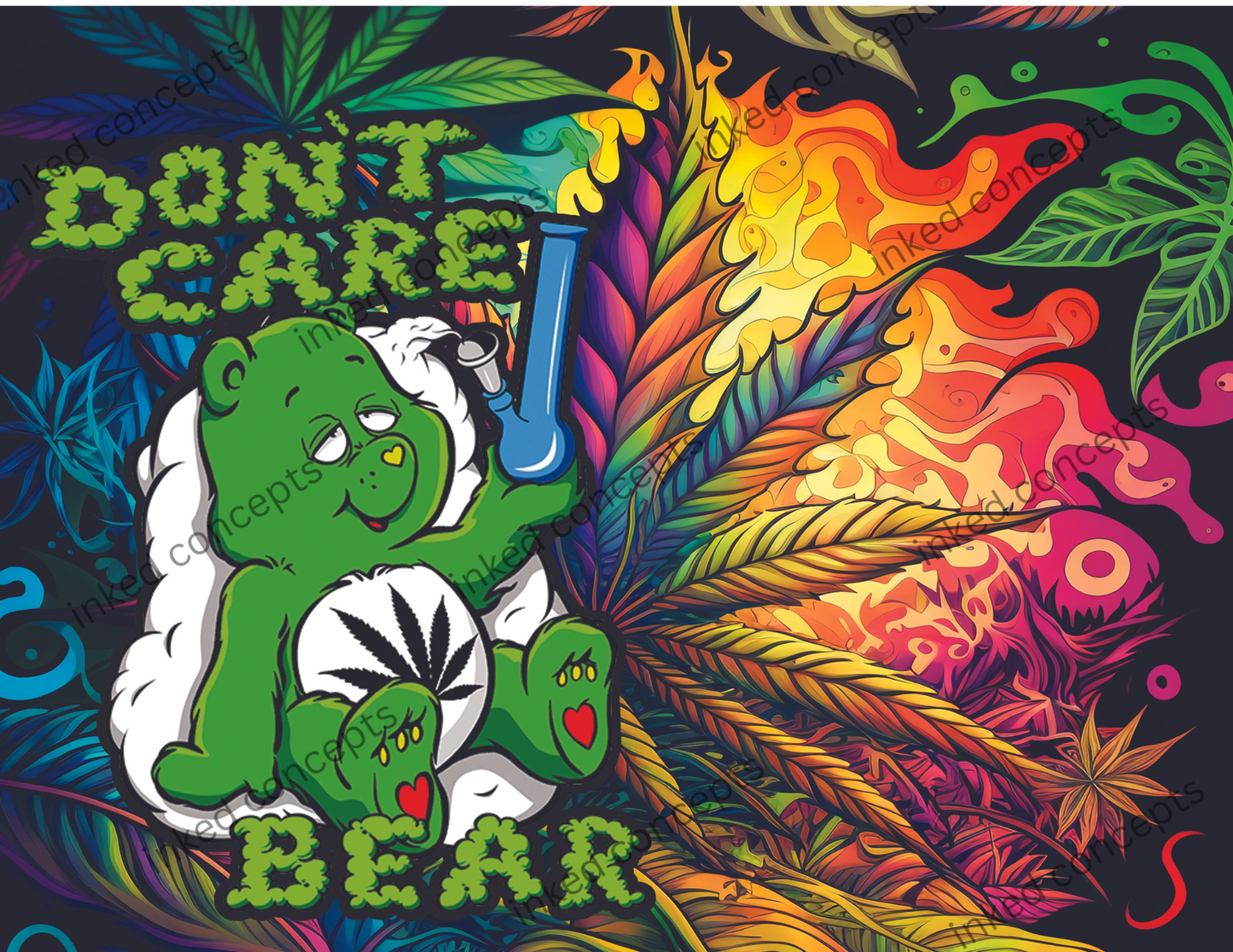 Cannabis I Don't Care Bear